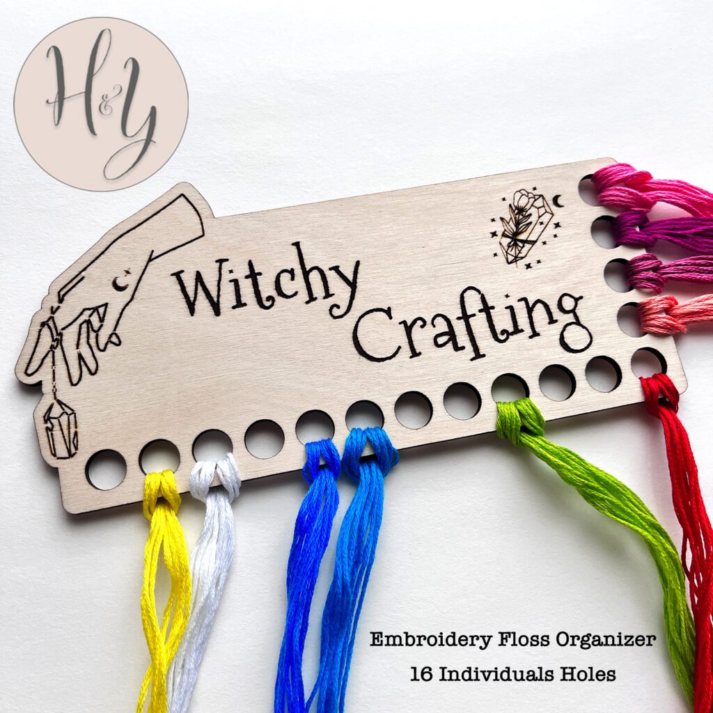 Embroidery Floss Organizer - Witchy Crafting - Hither and Yon Studio