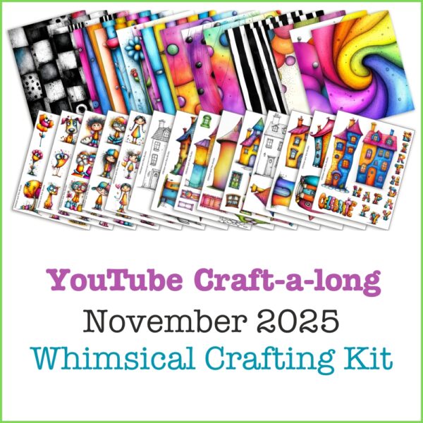 November 2025 Whimsical Paper Crafting Kit